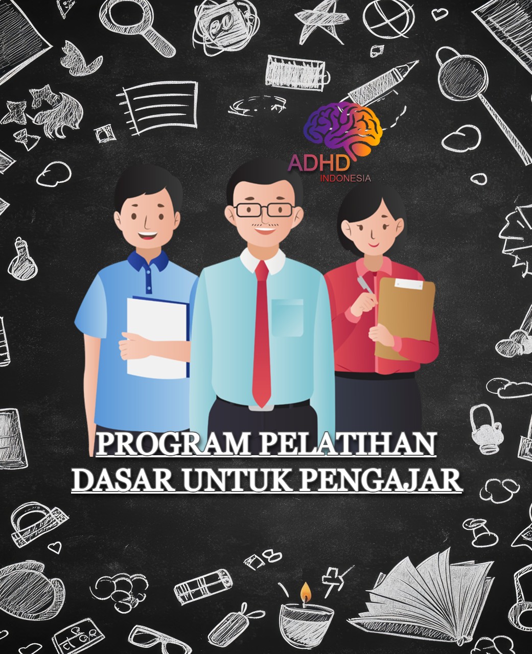 Pelatihan Dasar Pengajar ADHD Indonesia Kabupaten Lombok Timur